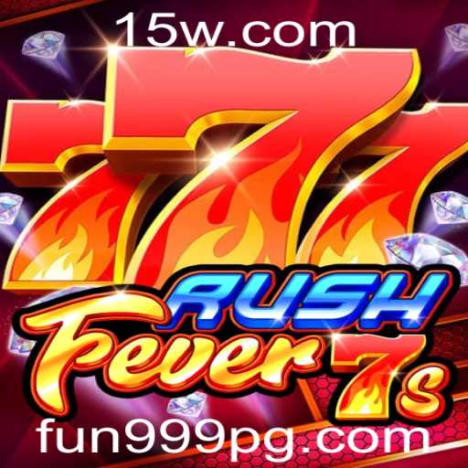 Descubra o Empolgante Mundo de RushFever7s com Fun999